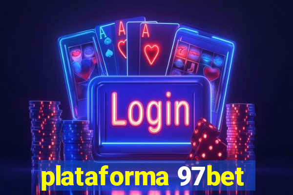 plataforma 97bet